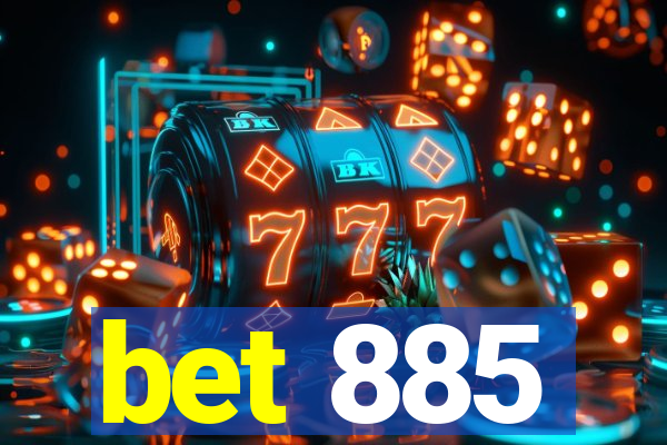 bet 885